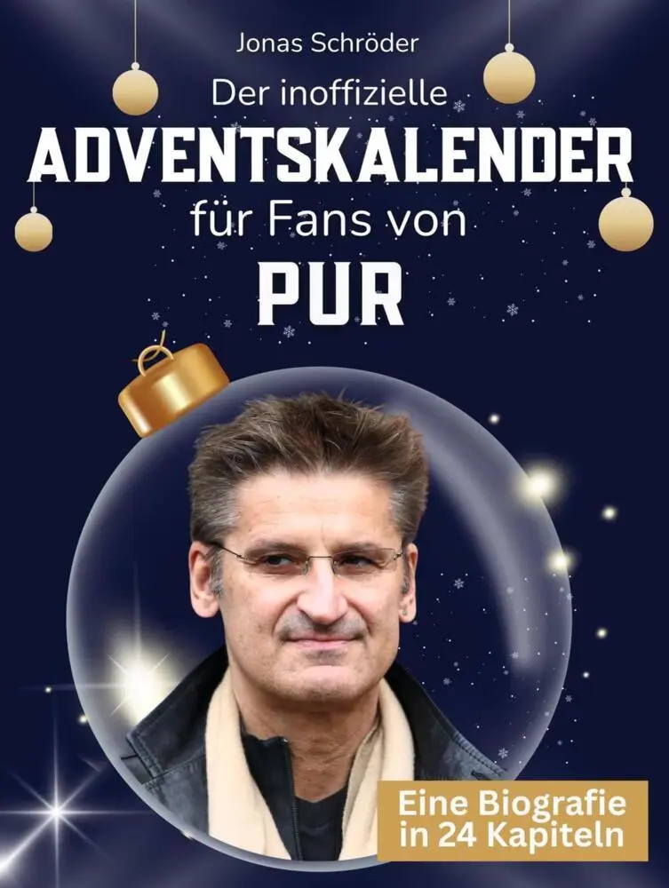 Cover: 9783695338436 | Der inoffizielle Adventskalender für Fans von Pur | Jonas Schröder