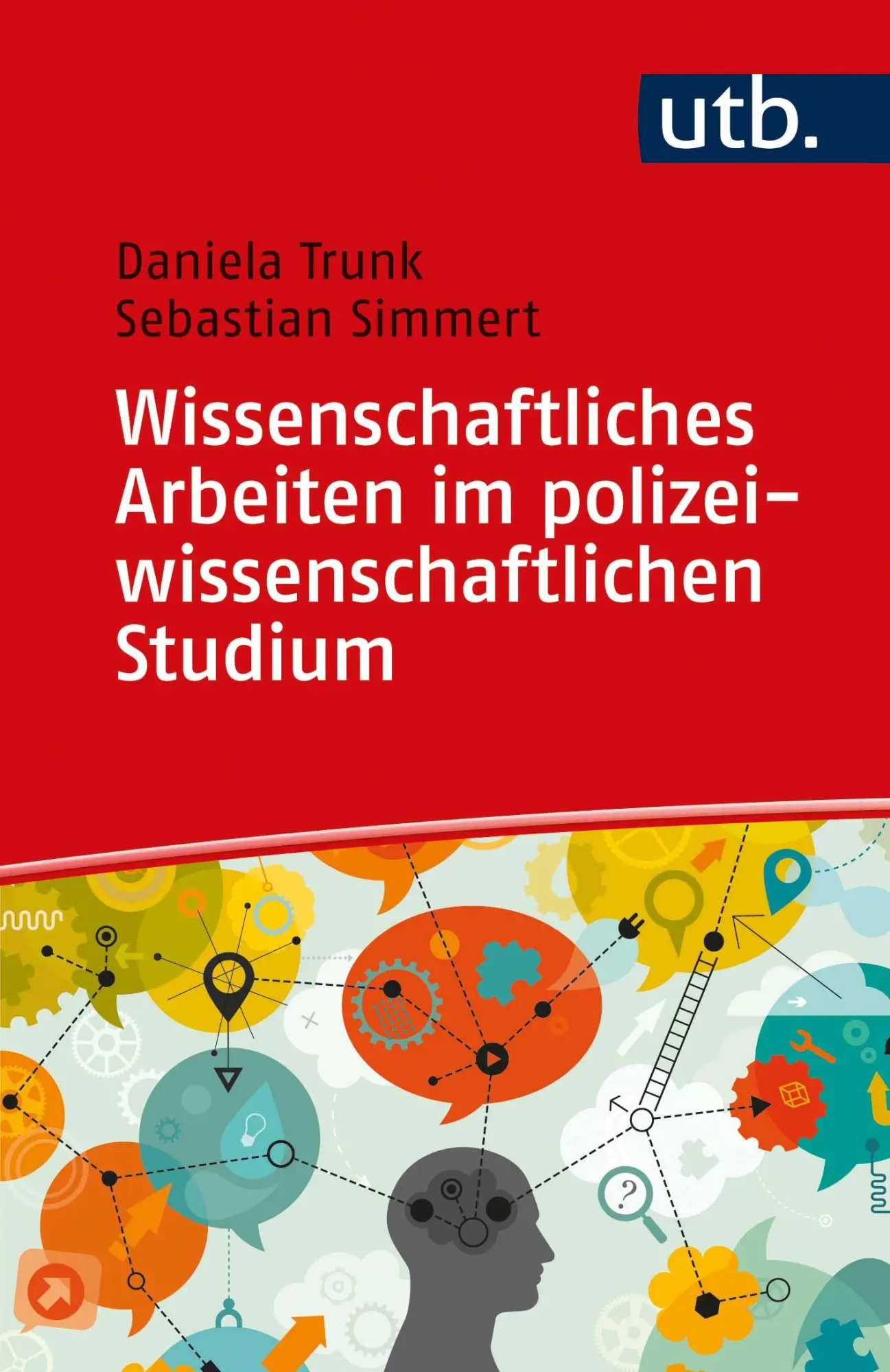 Cover: 9783825258436 | Wissenschaftliches Arbeiten im polizeiwissenschaftlichen Studium
