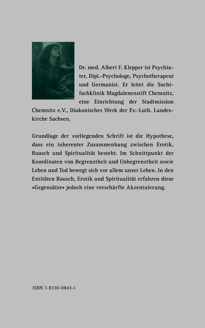 Rückseite: 9783833008436 | Im Spannungsfeld zwischen Rausch, Erotik und Spiritualität | Klepper