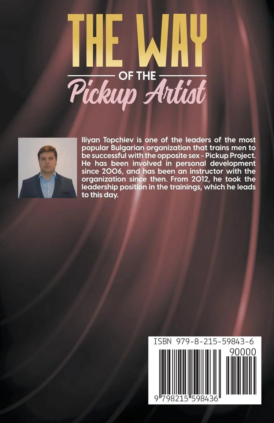 Rückseite: 9798215598436 | The Way of the Pickup Artist | Iliyan Topchiev | Taschenbuch | 2023