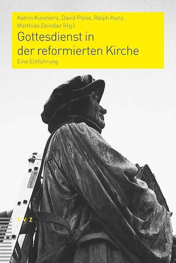 Cover: 9783290178536 | Gottesdienst in der reformierten Kirche | David Plüss | Taschenbuch