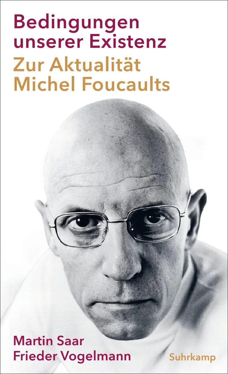 Cover: 9783518588536 | Bedingungen unserer Existenz | Zur Aktualität Michel Foucaults | Buch
