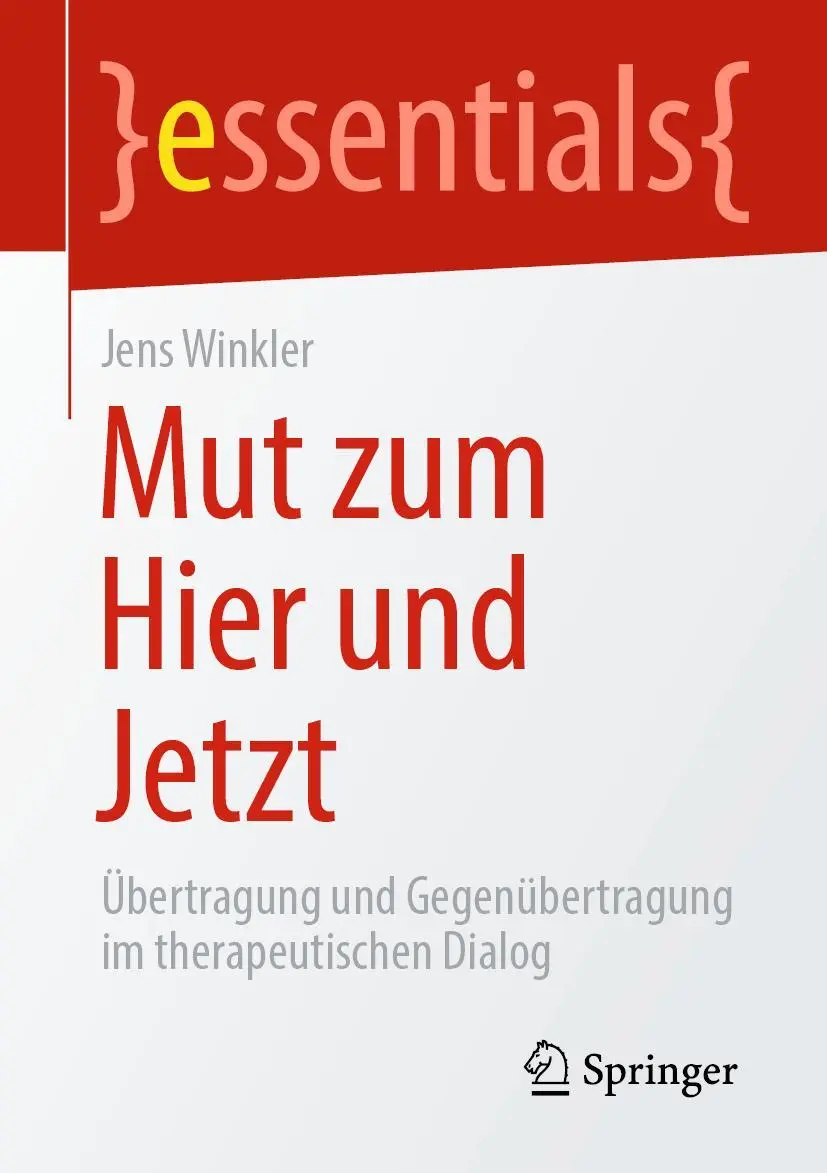 Cover: 9783662658536 | Mut zum Hier und Jetzt | Jens Winkler | Taschenbuch | ix | Deutsch