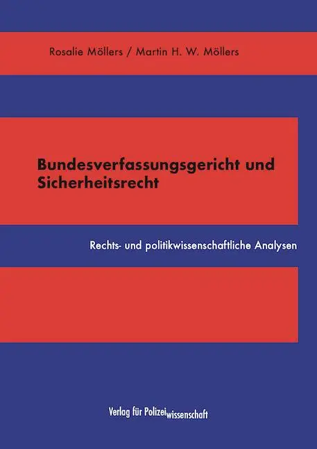 Cover: 9783866768536 | Bundesverfassungsgericht und Sicherheitsrecht | Möllers (u. a.) | Buch
