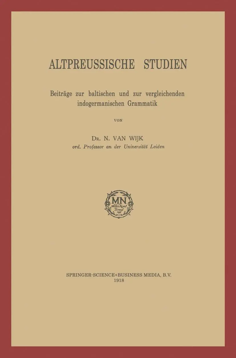 Cover: 9789401758536 | Altpreussische Studien | N. Van Wijk | Taschenbuch | xi | Deutsch