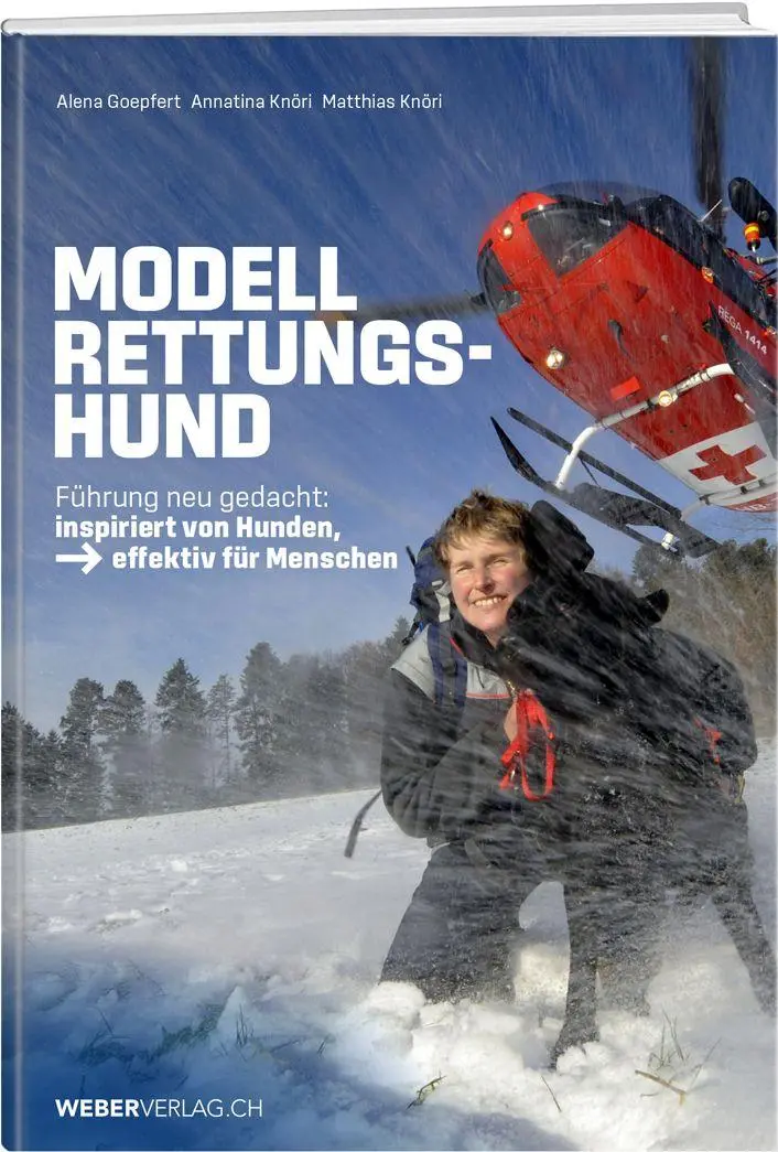 Cover: 9783038188636 | Modell Rettungshund | Alena Goepfert (u. a.) | Buch | 280 S. | Deutsch
