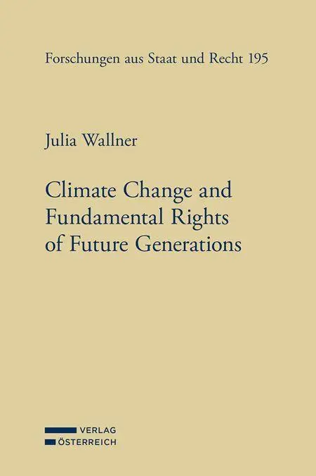 Climate Change and Fundamental Rights of Future Generations - Neuware