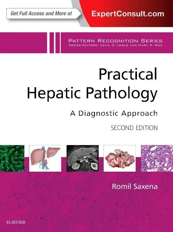 Cover: 9780323428736 | Practical Hepatic Pathology: A Diagnostic Approach | Romil Saxena