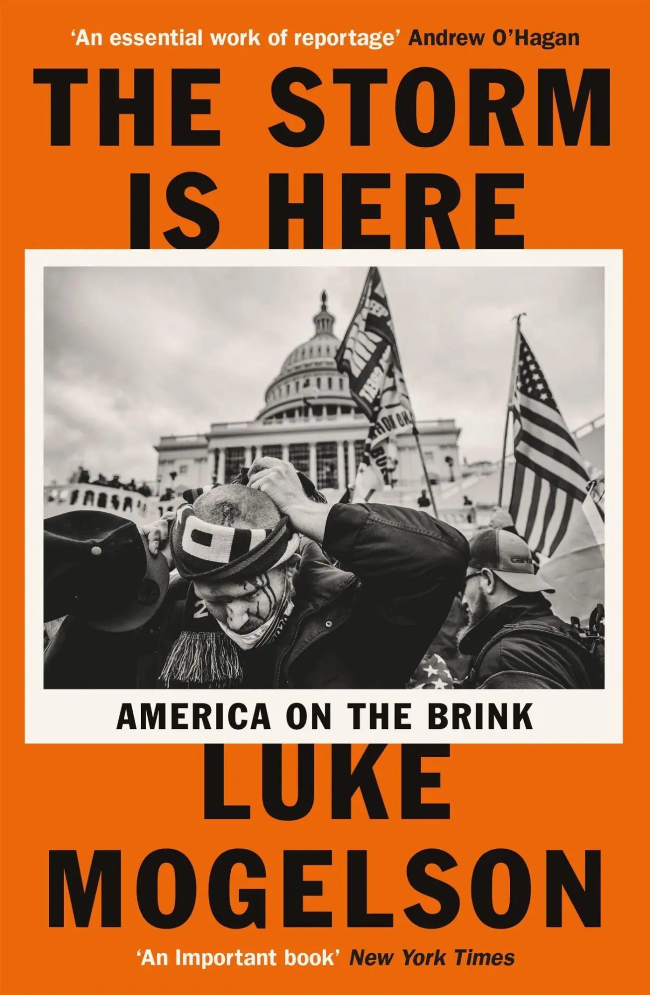 Cover: 9781529418736 | The Storm is Here | America on the Brink | Luke Mogelson | Taschenbuch