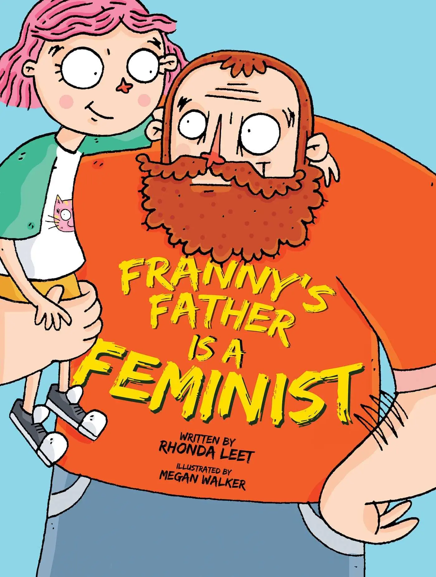 Cover: 9781576878736 | Franny's Father Is a Feminist | Rhonda Leet | Buch | Gebunden | 2018