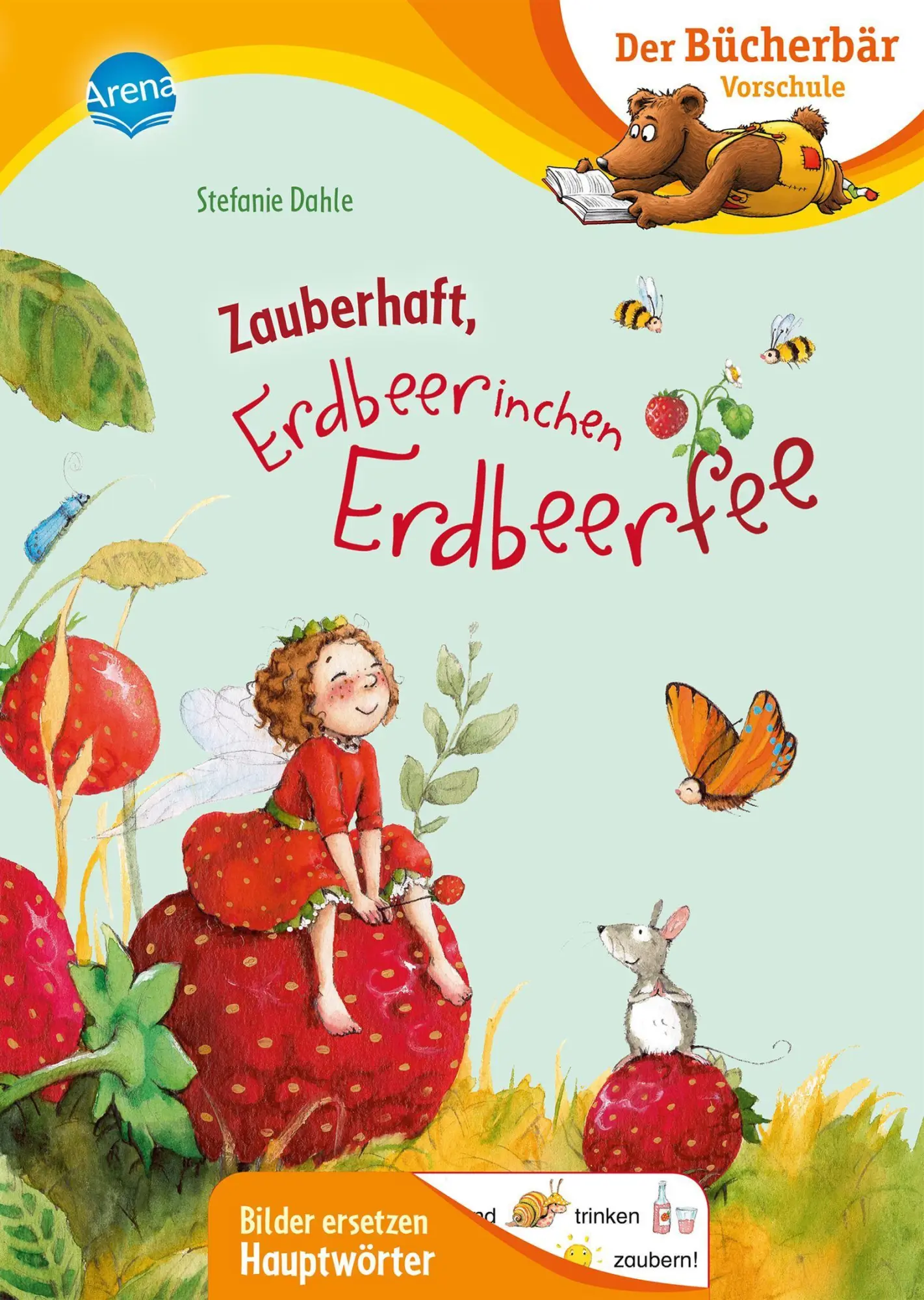 Cover: 9783401718736 | Zauberhaft, Erdbeerinchen Erdbeerfee | Stefanie Dahle | Buch | 56 S.