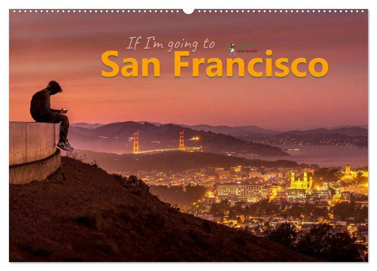 Cover: 9783457638736 | If I'm going to San Francisco (Wandkalender 2026 DIN A2 quer),...