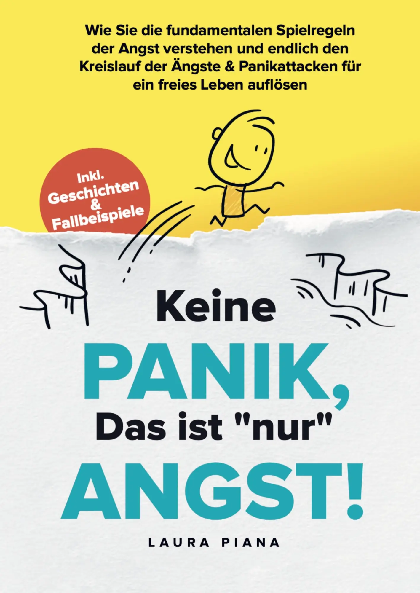Cover: 9789403648736 | Keine PANIK, das ist "nur" ANGST | Laura Piana | Taschenbuch | 184 S.