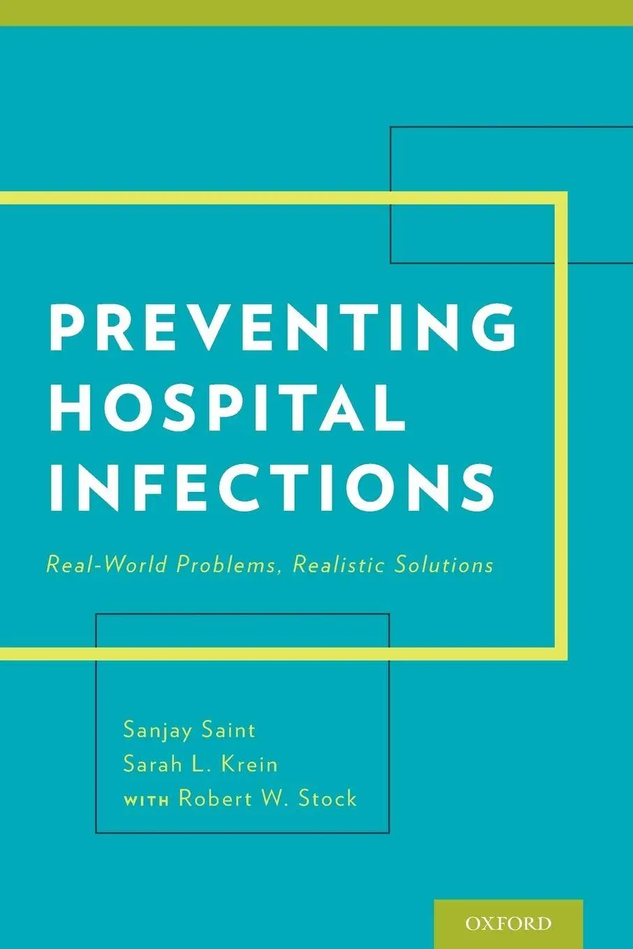 Cover: 9780199398836 | Preventing Hospital Infections | Sanjay Saint (u. a.) | Taschenbuch