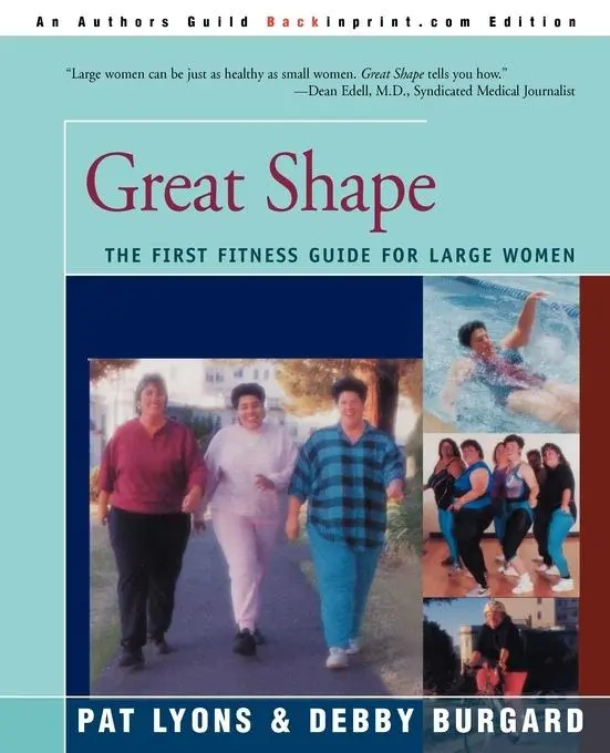 Cover: 9780595088836 | Great Shape | The First Fitness Guide for Large Women | Lyons (u. a.)