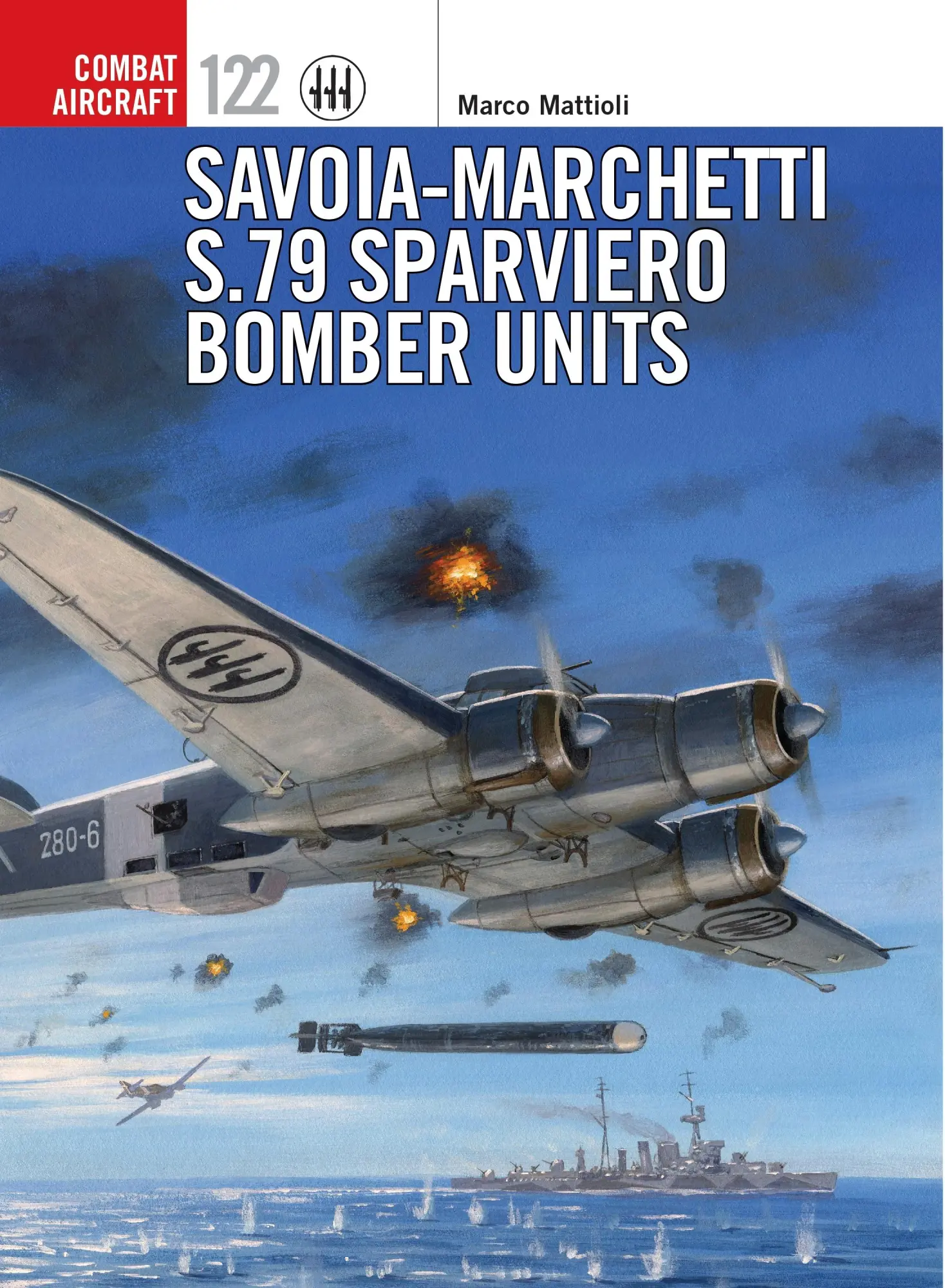 Autor: 9781472818836 | Savoia-Marchetti S.79 Sparviero Bomber Units | Marco Mattioli | Buch