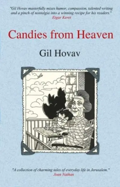 Cover: 9781784388836 | Candies from Heaven | Gil Hovav | Taschenbuch | Englisch | 2022
