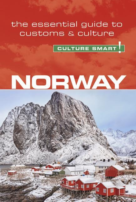 Cover: 9781857338836 | Norway - Culture Smart! | The Essential Guide to Customs &amp; Culture