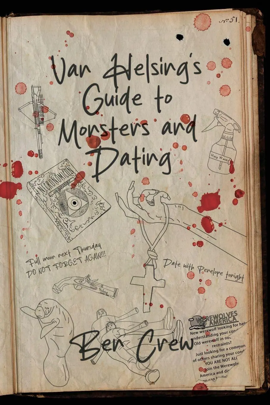 Cover: 9781960988836 | Van Helsing's Guide to Monsters and Dating | Ben Crew | Taschenbuch