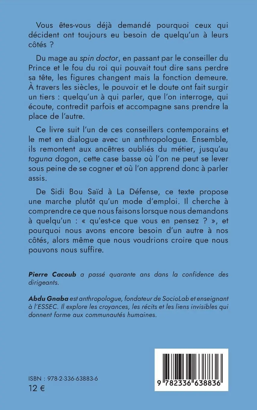 Rückseite: 9782336638836 | Pour comprendre l'art du conseil | Le plus vieux métier du monde