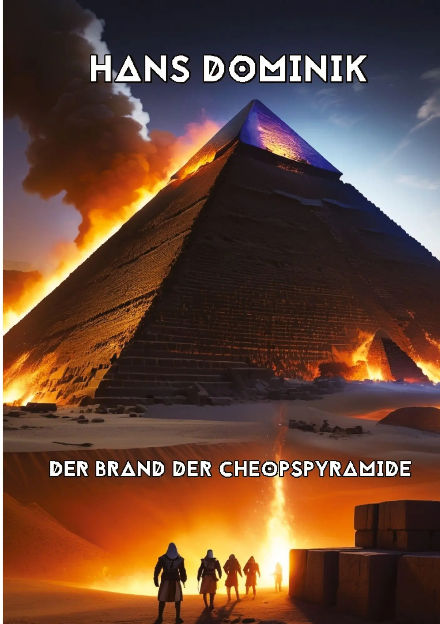 Cover: 9783384748836 | Der Brand der Cheopspyramide | Mit einem Essay über Hans Dominik