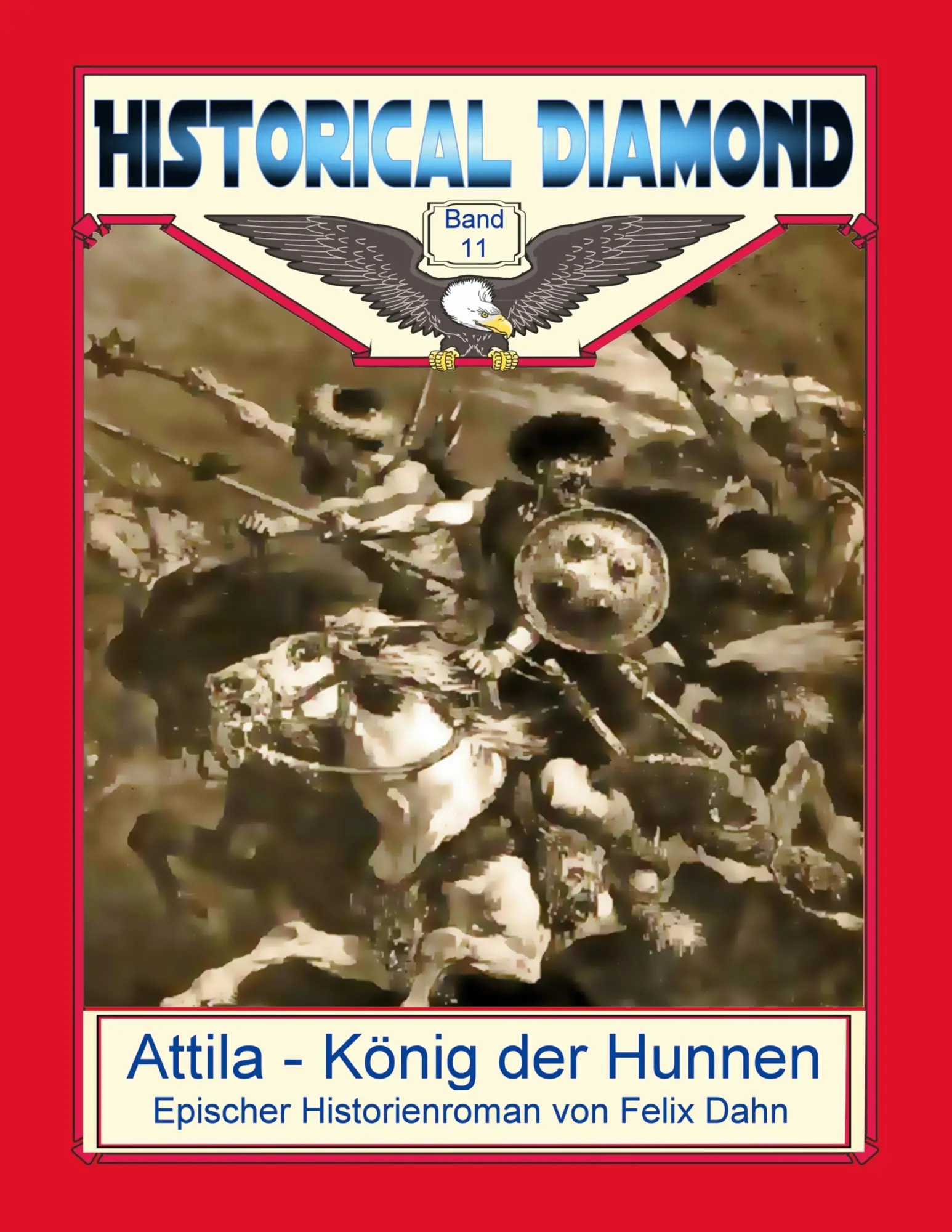 Cover: 9783752888836 | Attila - König der Hunnen | Epischer Historienroman | Felix Dahn