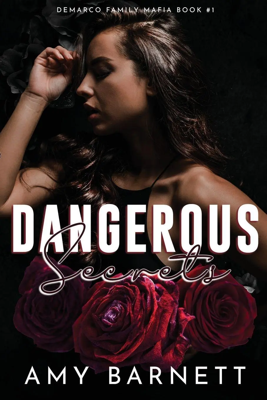 Cover: 9780645498936 | Dangerous Secrets | Amy Barnett | Taschenbuch | DeMarco Family Mafia