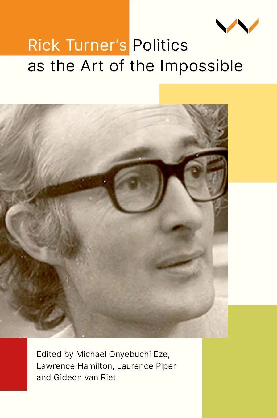 Cover: 9781776148936 | Rick Turner's Politics as the Art of the Impossible | Eze (u. a.)