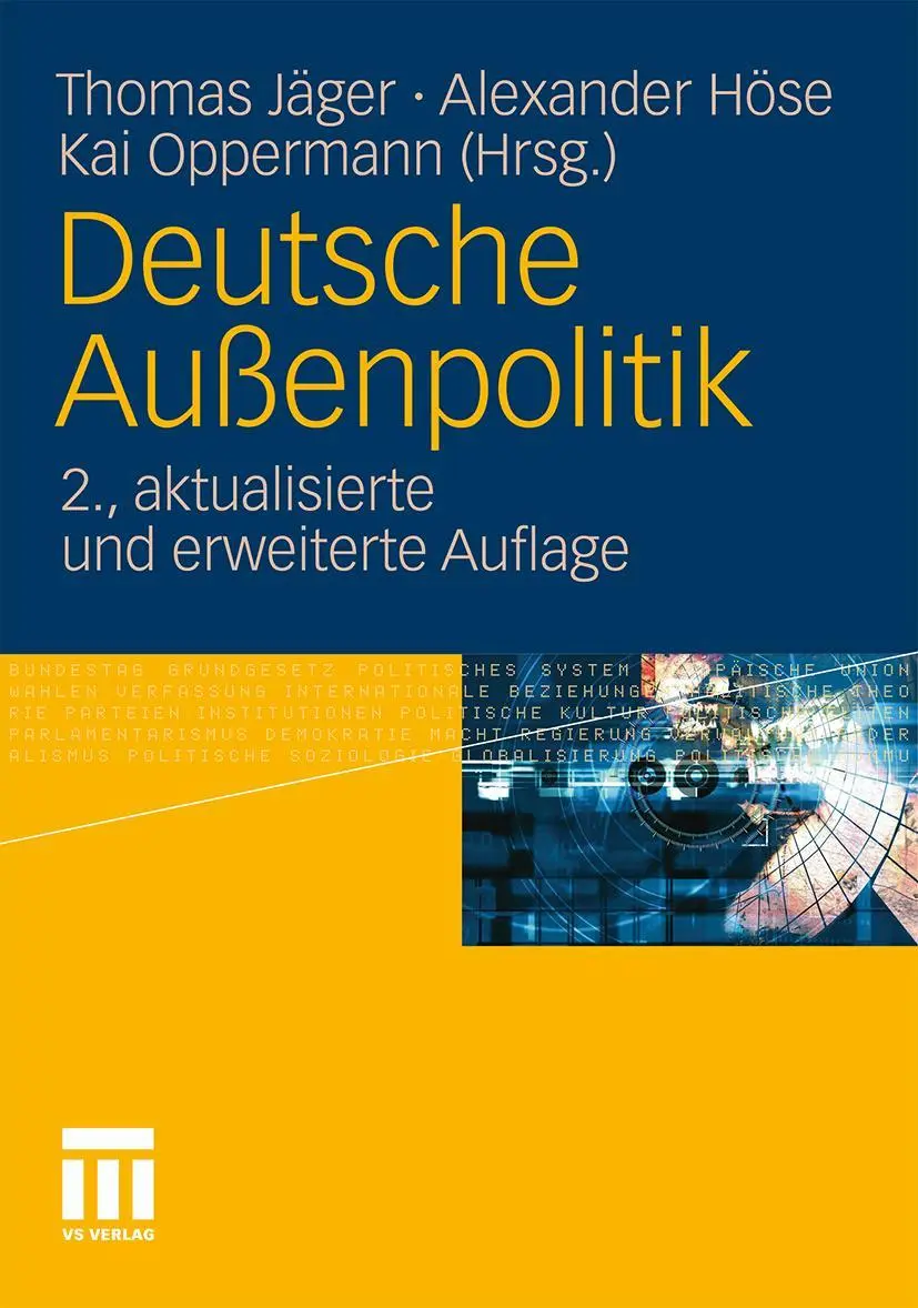 Cover: 9783531178936 | Deutsche Außenpolitik | Thomas Jäger (u. a.) | Buch | 768 S. | Deutsch