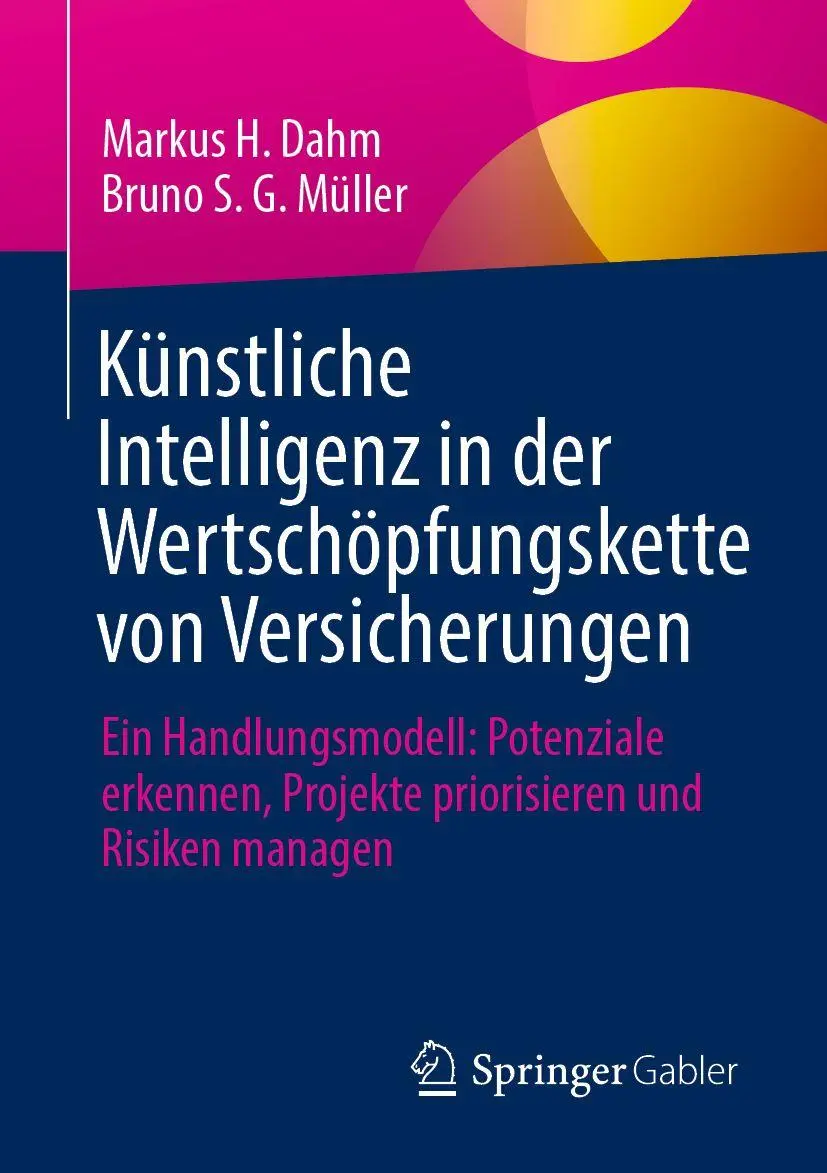 Künstliche Intelligenz in der Wertschöpfungskette von Versicherungen - Neuware