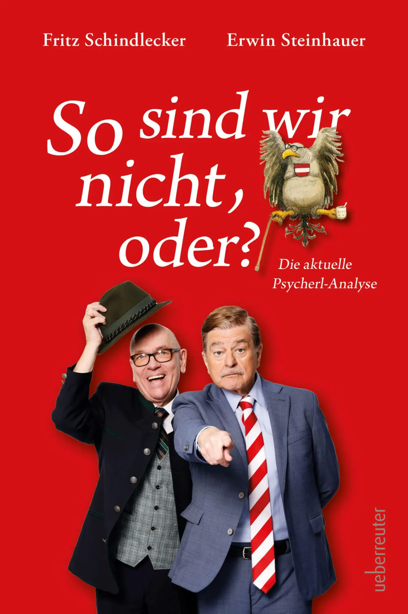 Cover: 9783800078936 | So sind wir nicht, oder? | Die aktuelle Psycherl-Analyse | Buch | 2025
