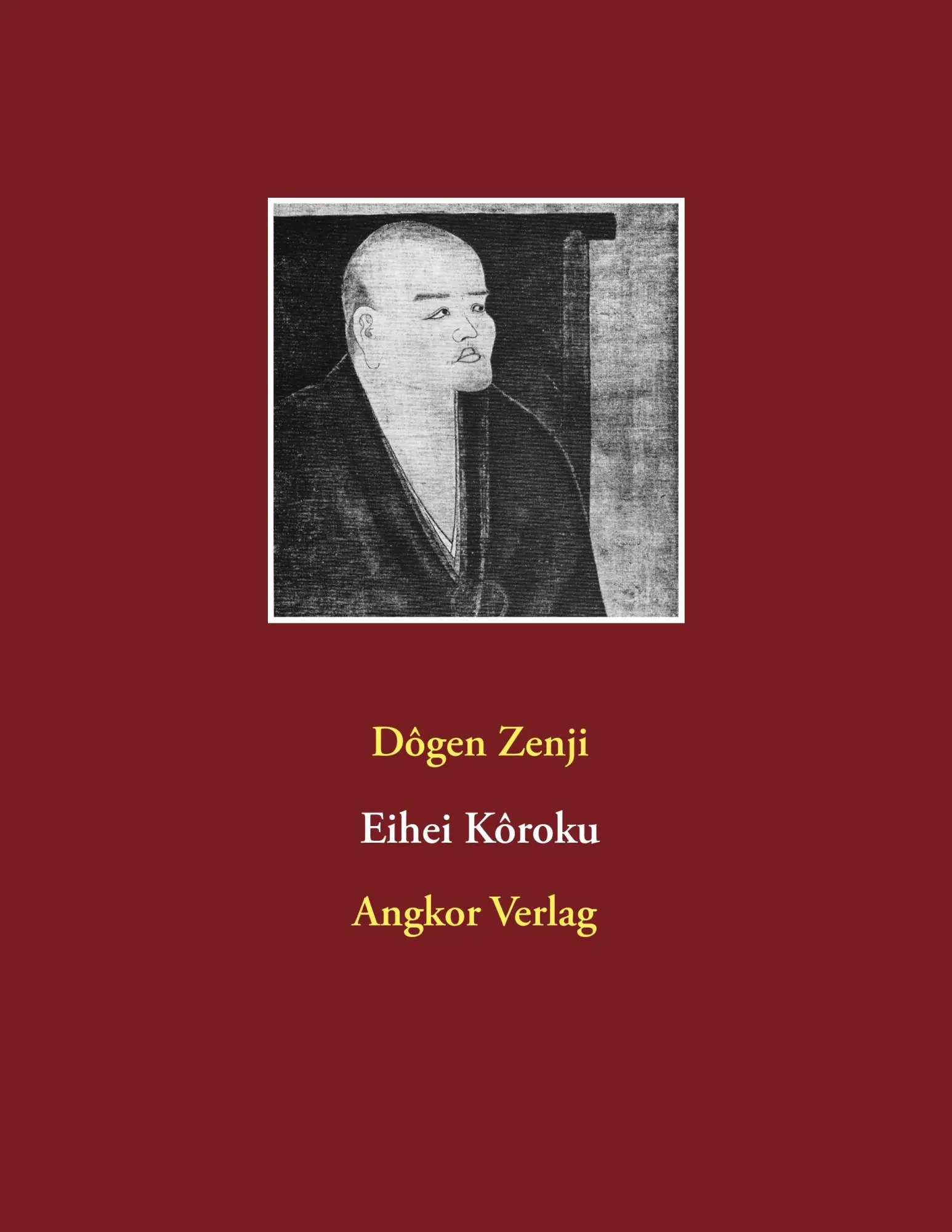 Cover: 9783936018936 | Eihei Kôroku | Dôgen Zenji | Taschenbuch | Deutsch | 2017