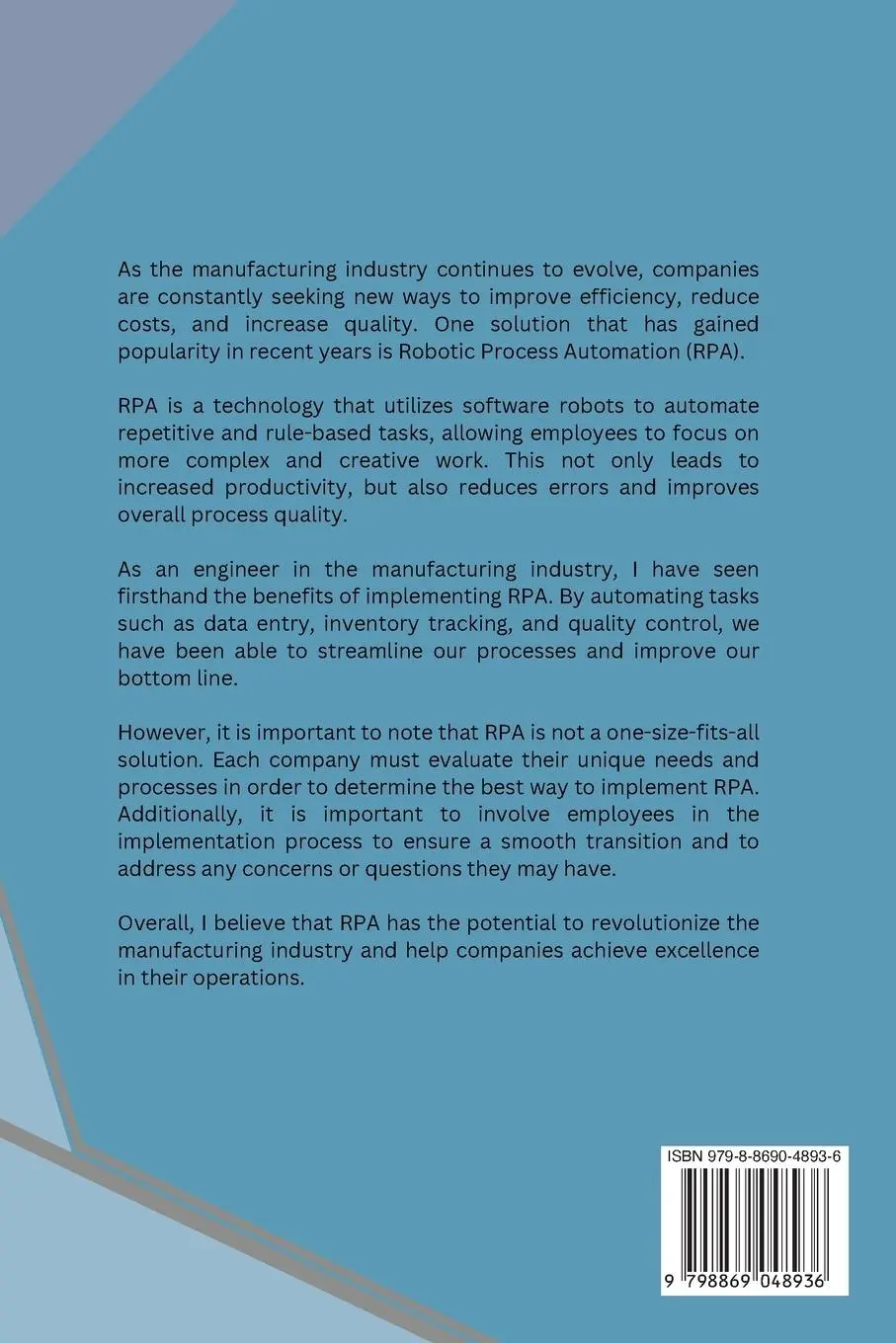 Rückseite: 9798869048936 | Achieving Excellence in Manufacturing through Robotic Process...