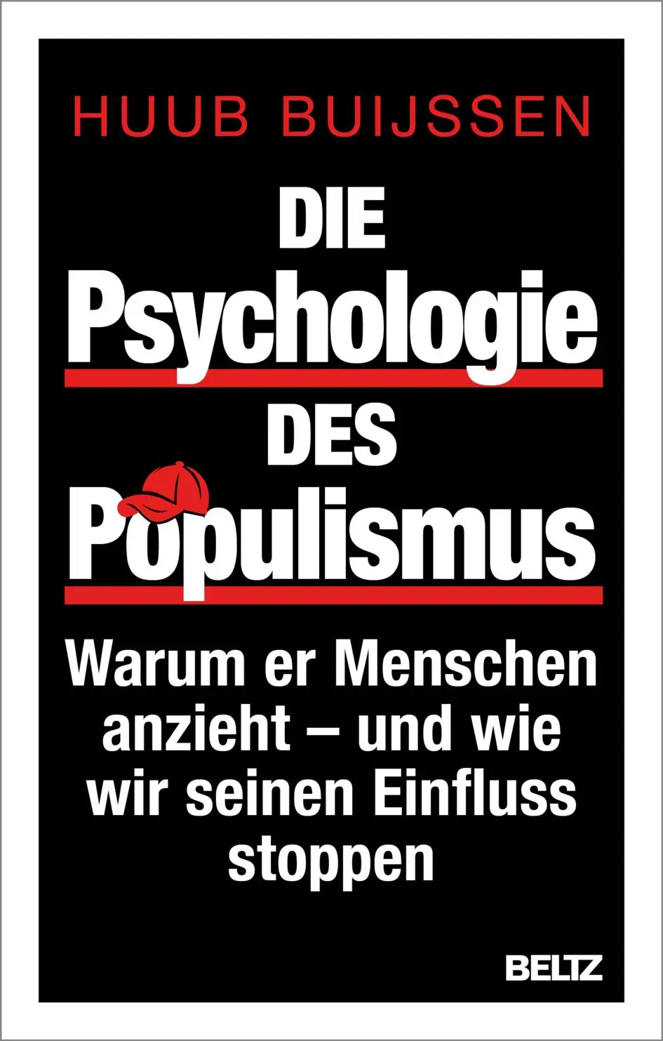 Cover: 9783407869036 | Die Psychologie des Populismus | Huub Buijssen | Taschenbuch | 256 S.