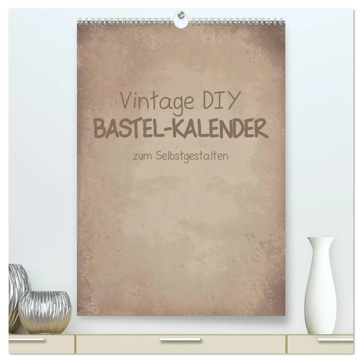 Cover: 9783516389036 | Vintage DIY Bastel-Kalender -Hochformat- (hochwertiger Premium...