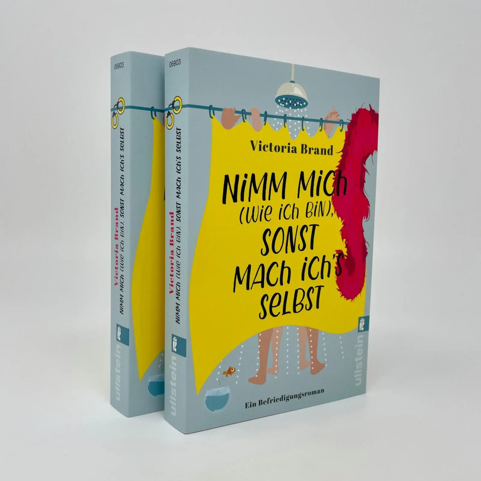 Bild: 9783548069036 | Nimm mich (wie ich bin), sonst mach ich's selbst | Victoria Brand