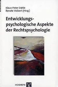Cover: 9783801719036 | Entwicklungspsychologische Aspekte der Rechtspsychologie | Dahle