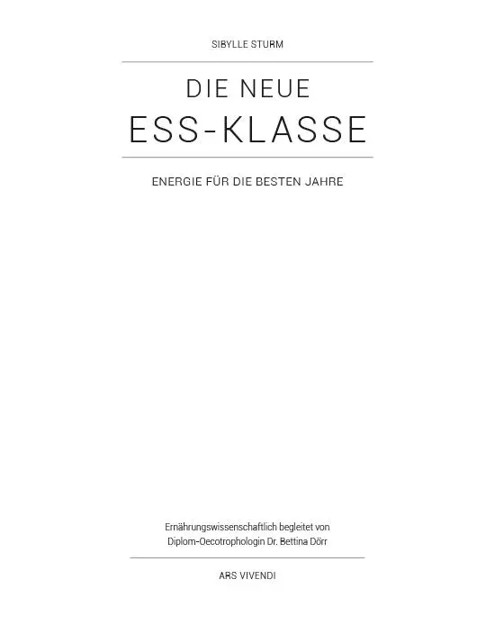 Bild: 9783869139036 | Die neue Ess-Klasse | Energie für die besten Jahre | Sibylle Sturm