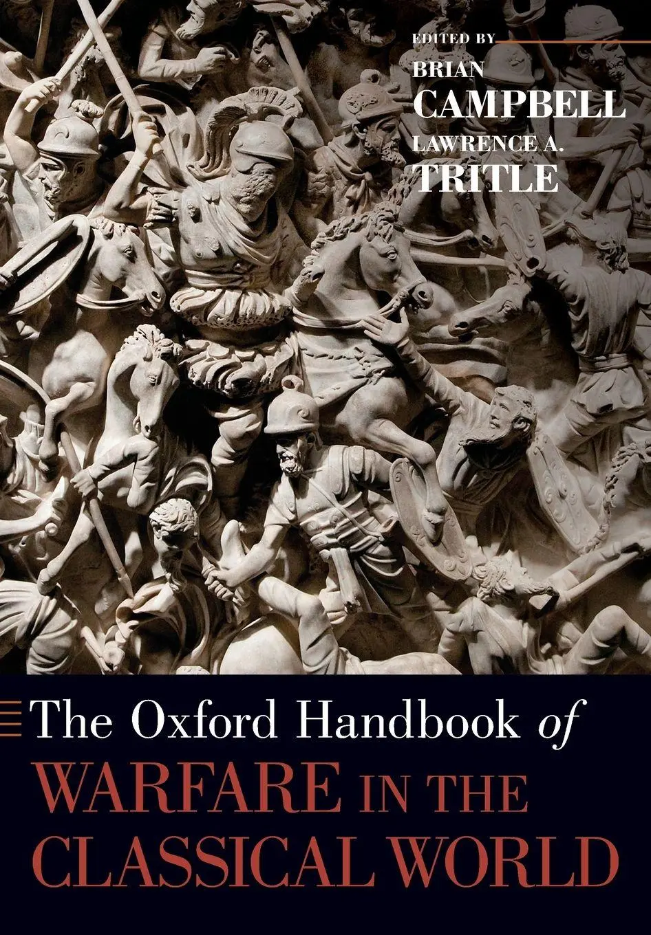 Cover: 9780190499136 | Oxford Handbook of Warfare in the Classical World | Campbell (u. a.)