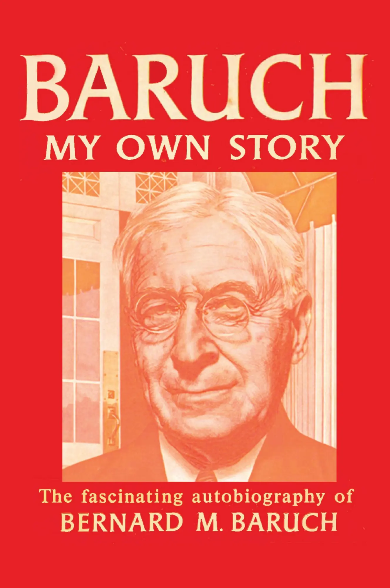 Cover: 9781607969136 | Baruch My Own Story | Bernard Baruch | Taschenbuch | Englisch | 2015