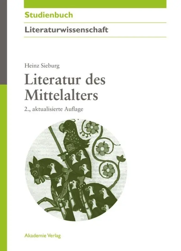Cover: 9783050059136 | Literatur des Mittelalters | Heinz Sieburg | Taschenbuch | 249 S.