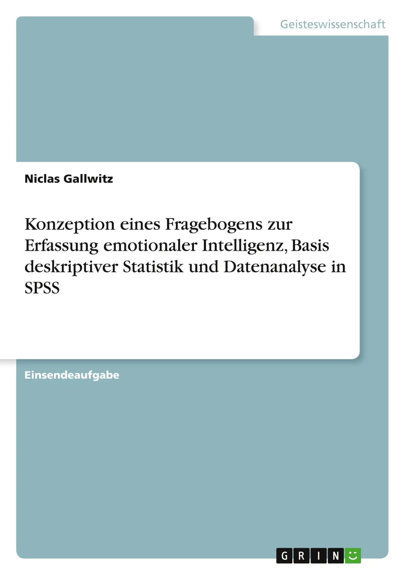 Cover: 9783346789136 | Konzeption eines Fragebogens zur Erfassung emotionaler Intelligenz,...