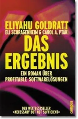 Cover: 9783593369136 | Das Ergebnis | Eliyahu M. Goldratt (u. a.) | Buch | 271 S. | Deutsch