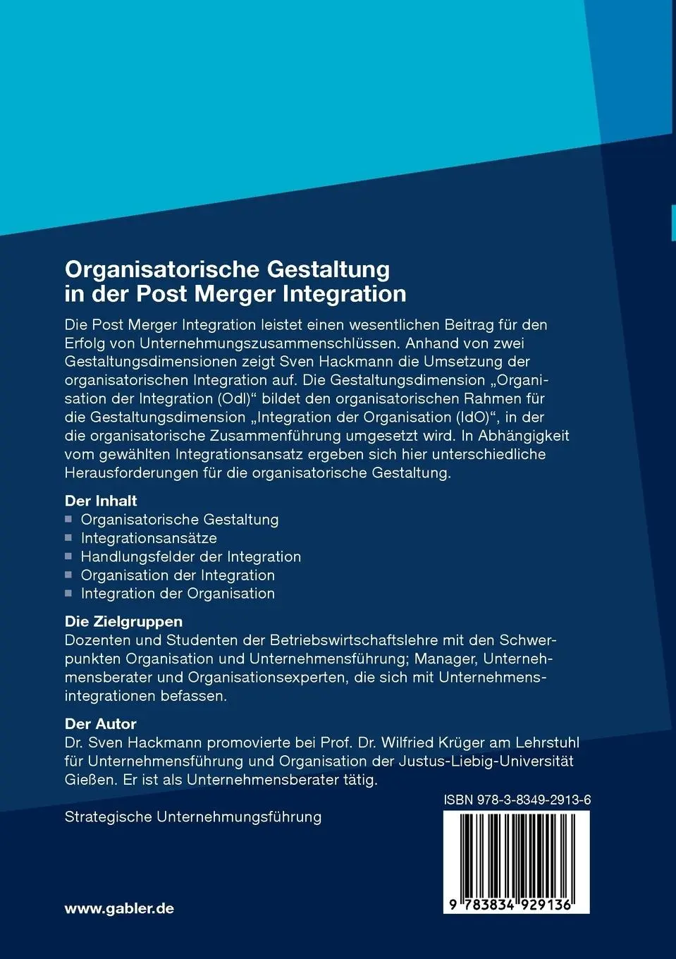 Rückseite: 9783834929136 | Organisatorische Gestaltung in der Post Merger Integration | Hackmann