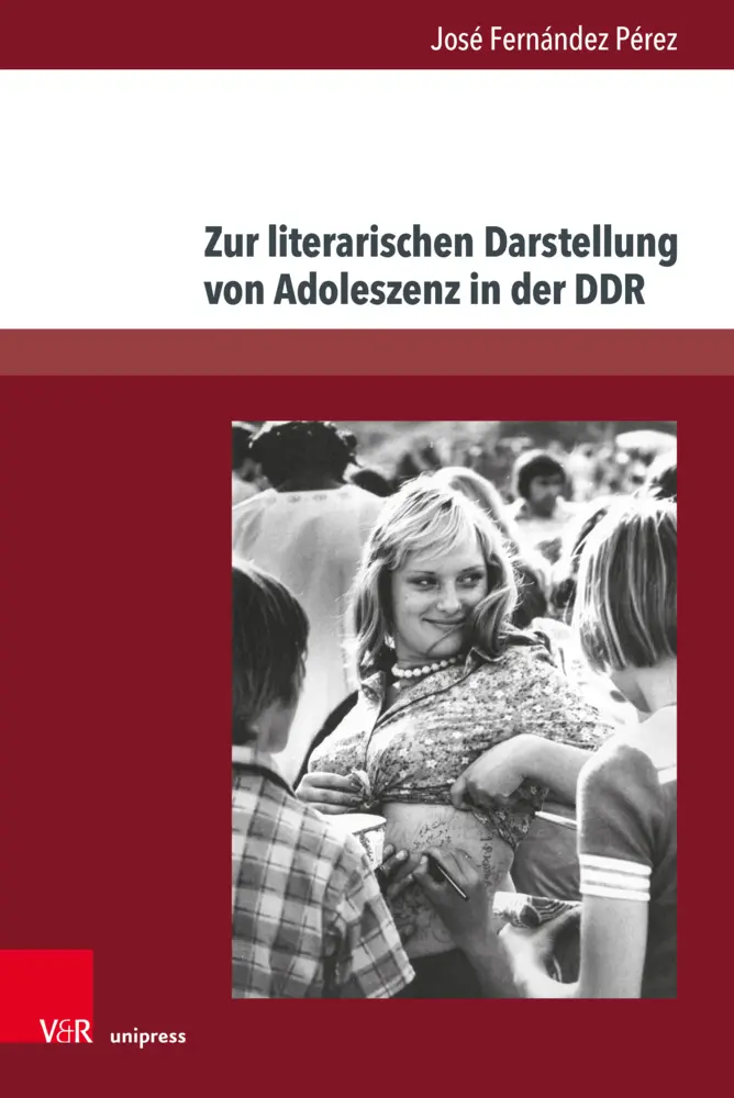 Cover: 9783847109136 | Zur literarischen Darstellung von Adoleszenz in der DDR | Pérez | Buch