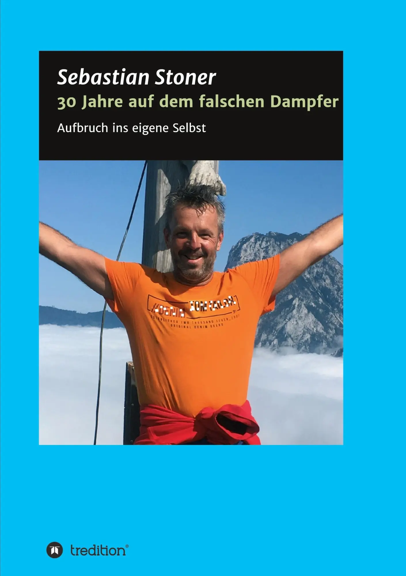 Cover: 9783347219236 | 30 Jahre auf dem falschen Dampfer | Aufbruch ins eigene Selbst | Buch