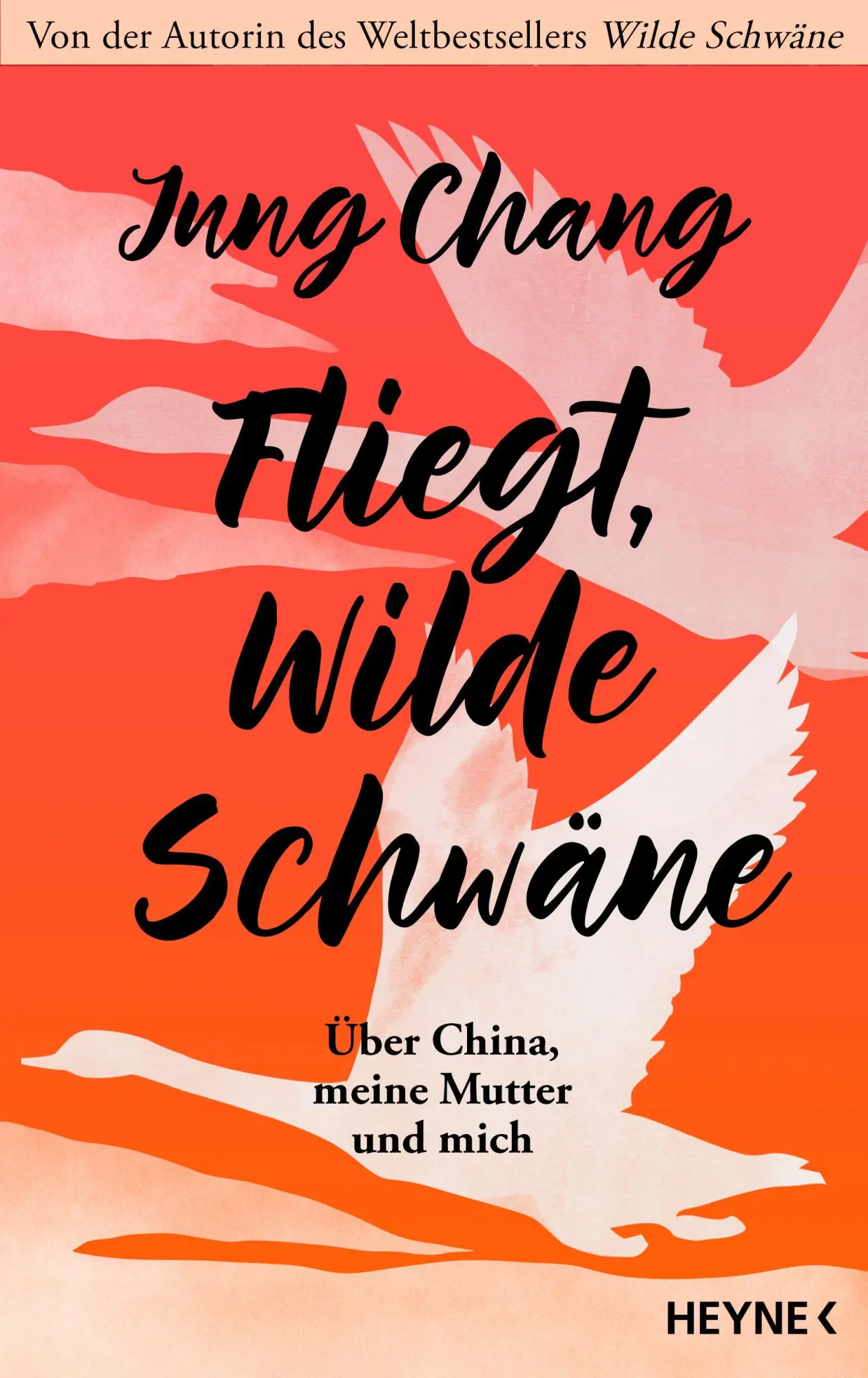 Cover: 9783453219236 | Fliegt, Wilde Schwäne | Jung Chang | Buch | 400 S. | Deutsch | 2026