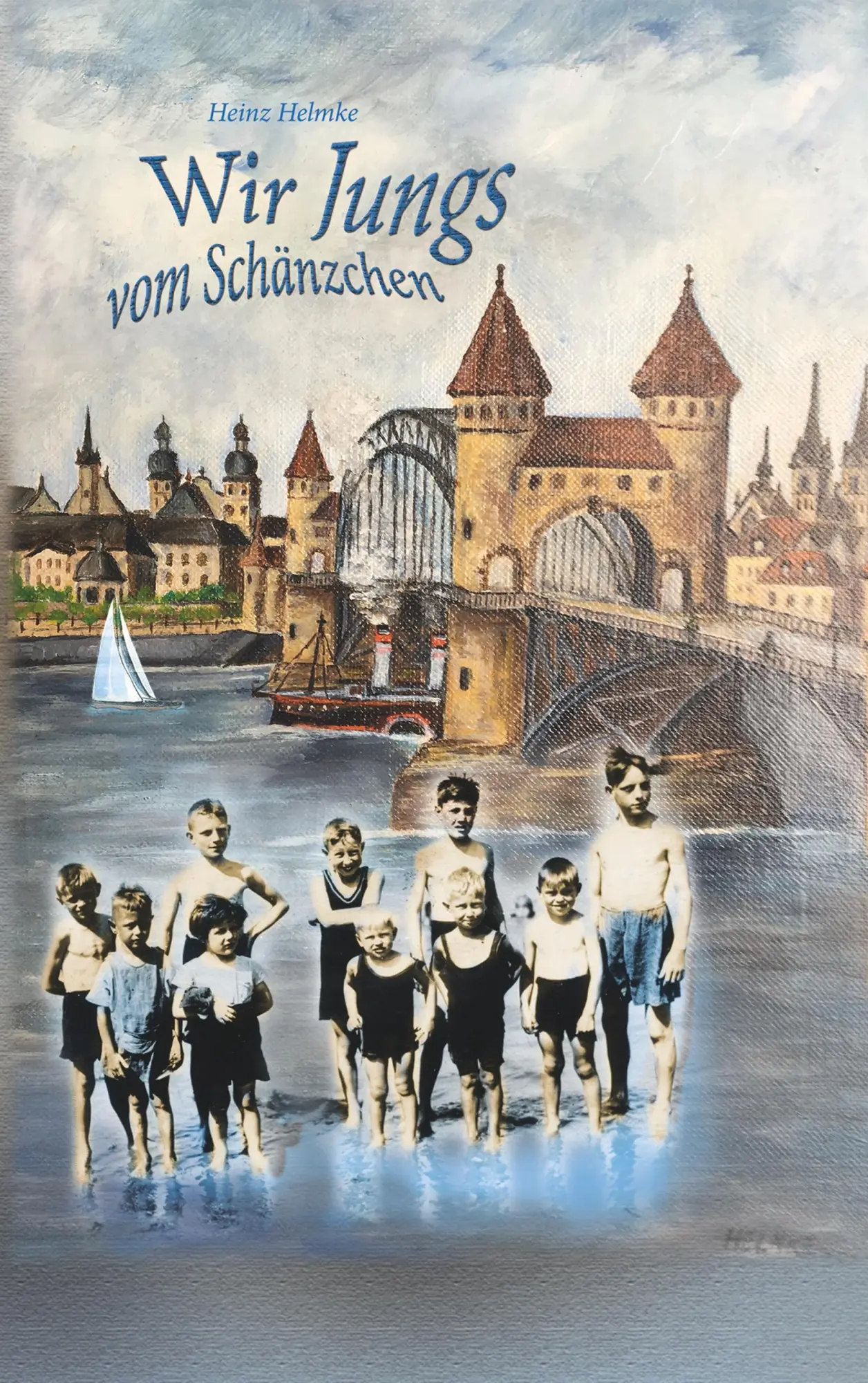 Cover: 9783749499236 | Wir Jungs vom Schänzchen | Heinz Helmke | Taschenbuch | 180 S. | 2019