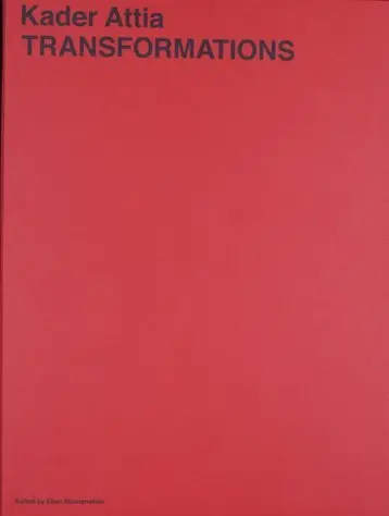Cover: 9783944669236 | Transformations | Kader Attia | Buch | 224 S. | Englisch | 2014