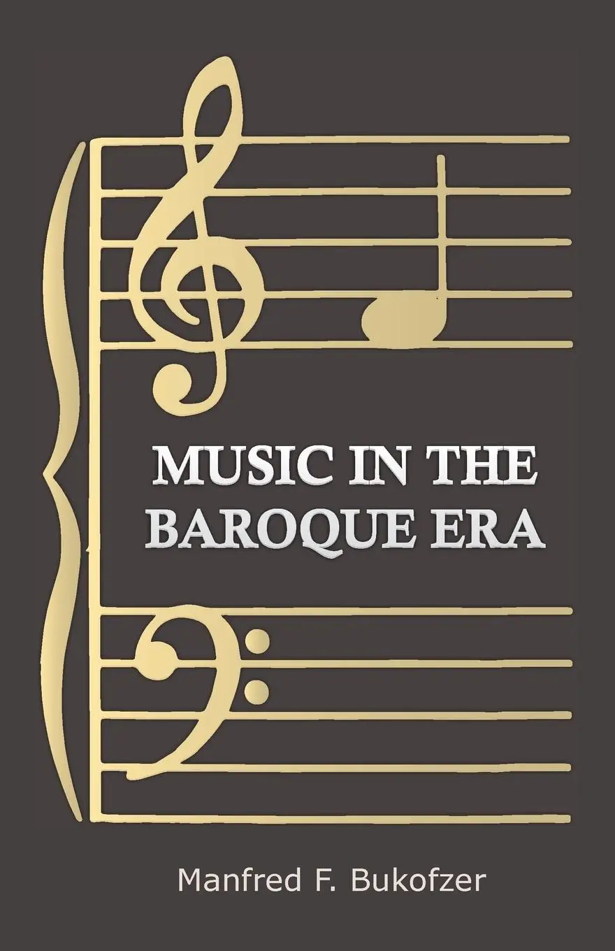 Cover: 9781406739336 | Music in the Baroque Era - From Monteverdi to Bach | Bukofzer | Buch